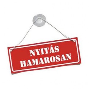 Nyitás hamarosan!